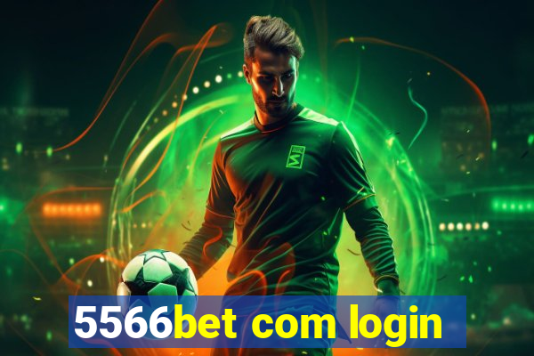 5566bet com login