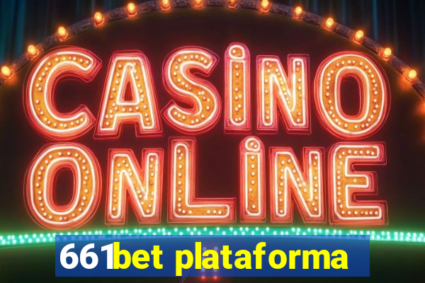 661bet plataforma