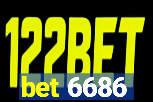 bet 6686