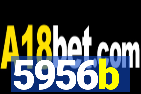 5956b