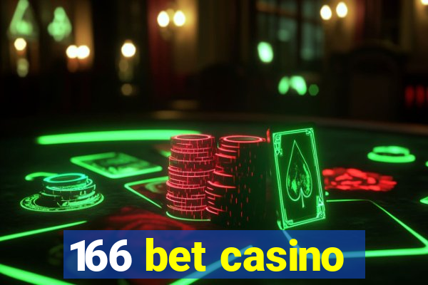 166 bet casino