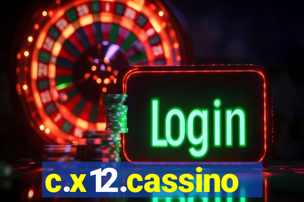 c.x12.cassino