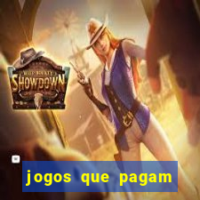 jogos que pagam dinheiro de verdade sem precisar depositar
