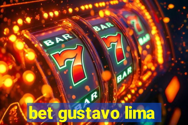 bet gustavo lima