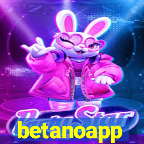 betanoapp