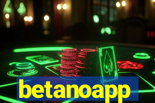 betanoapp