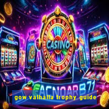 gow valhalla trophy guide