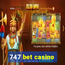 747 bet casino