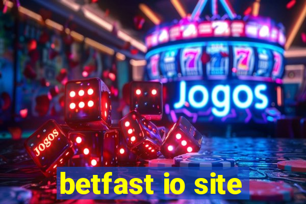 betfast io site