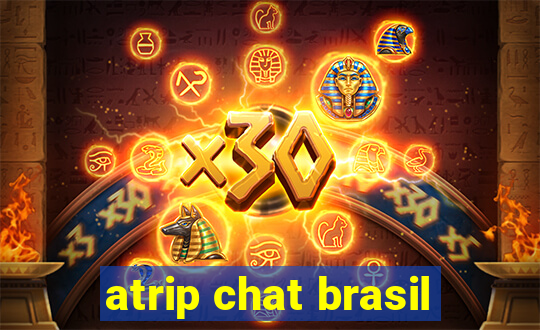 atrip chat brasil