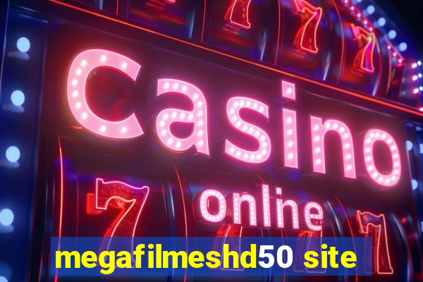 megafilmeshd50 site