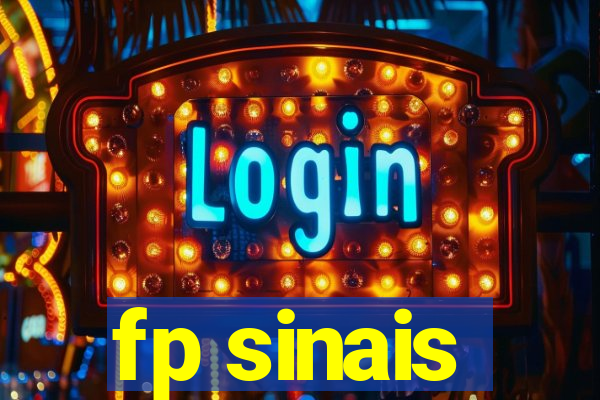 fp sinais