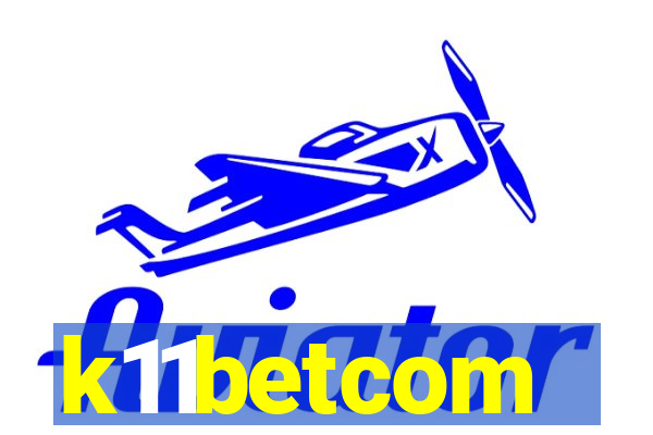 k11betcom