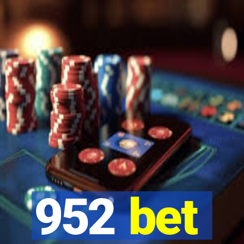 952 bet