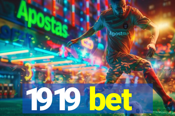 1919 bet