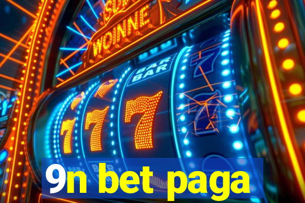 9n bet paga