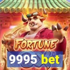 9995 bet