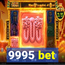 9995 bet