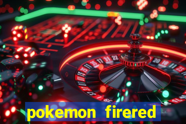 pokemon firered jogos 360