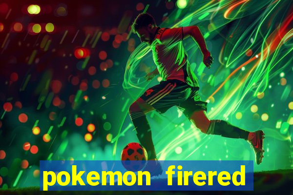 pokemon firered jogos 360