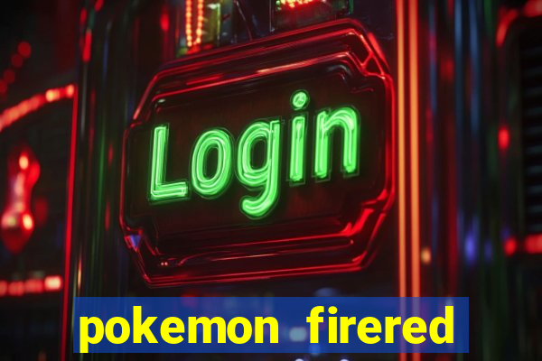 pokemon firered jogos 360