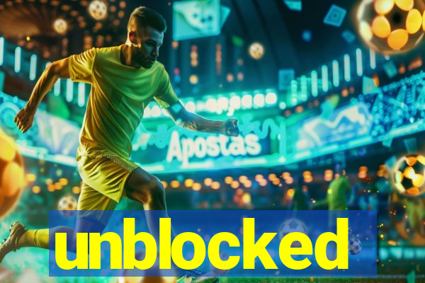 unblocked