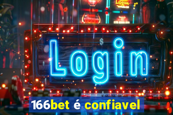 166bet é confiavel