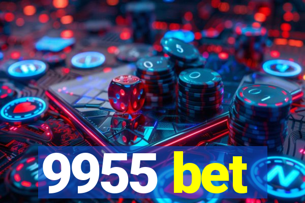9955 bet
