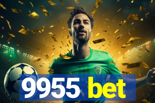 9955 bet