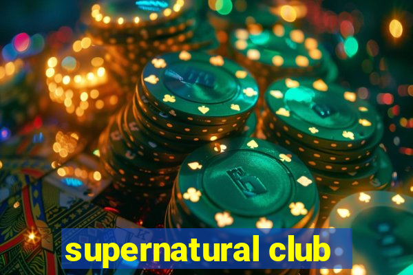 supernatural club