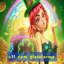 s11 com plataforma de jogos