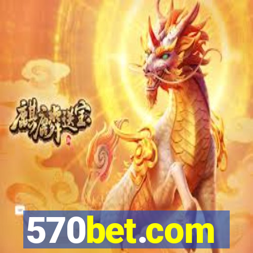 570bet.com