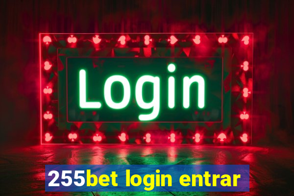 255bet login entrar