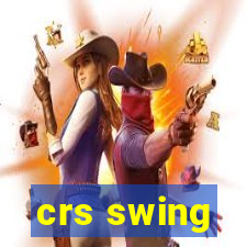 crs swing