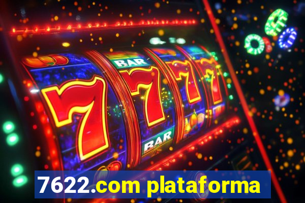 7622.com plataforma