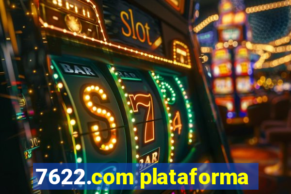 7622.com plataforma