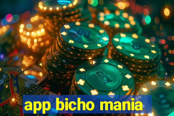 app bicho mania
