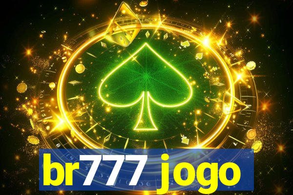 br777 jogo