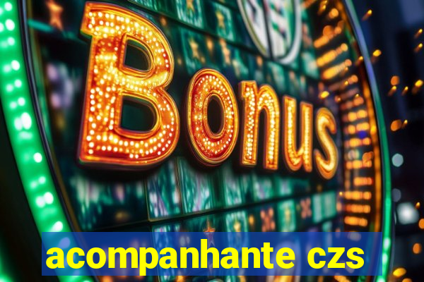 acompanhante czs