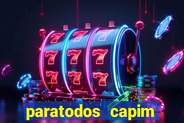 paratodos capim grosso bahia resultados