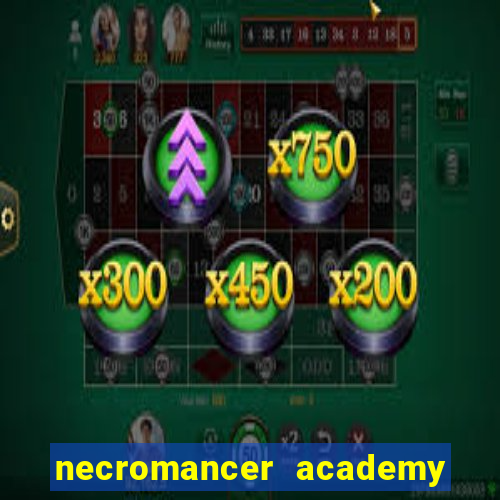 necromancer academy and the genius summoner 98