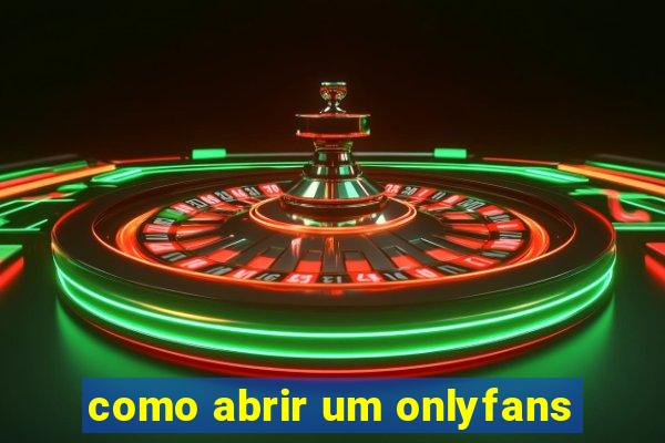 como abrir um onlyfans