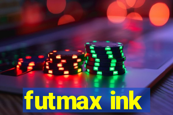 futmax ink