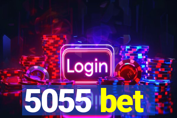 5055 bet