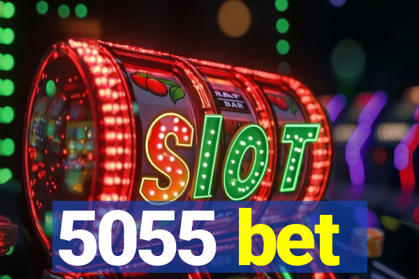 5055 bet