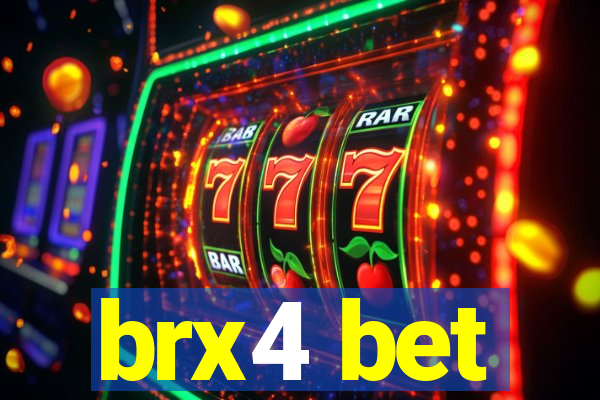 brx4 bet