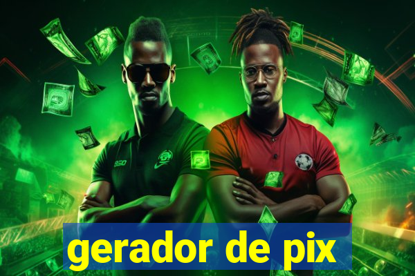 gerador de pix