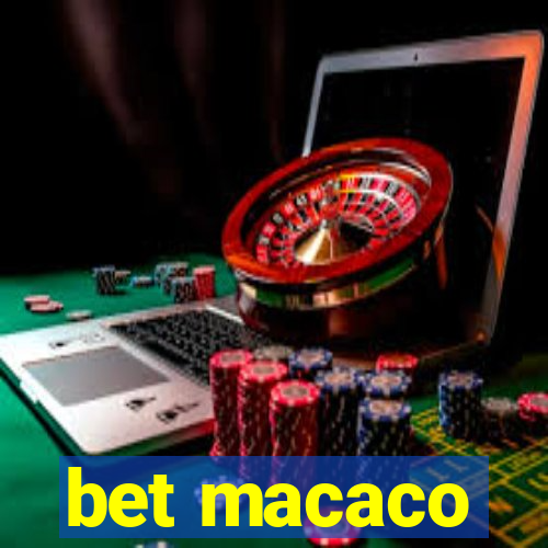 bet macaco