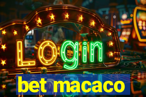 bet macaco