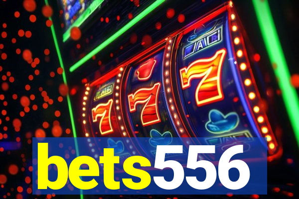 bets556